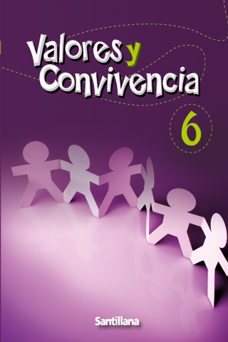 VALORES Y CONVIVENCIA 6