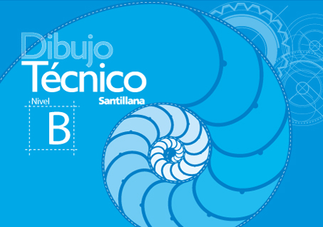 DIBUJO TECNICO B SANTILLANA